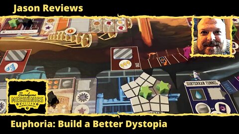 Jason's Board Game Diagnostics of Euphoria: Build a Better Dystopia