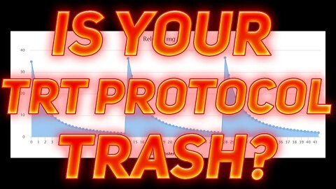Is Your TRT Protocol Trash? Peaks and Valleys!
