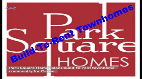 Park Square Homes Build-To-Rent Townhomes