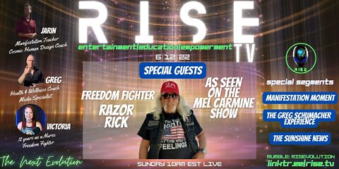 RISE 6|12|22 W/ RAZOR RICK