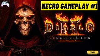 DIABLO 2: ACT 1 PART 2