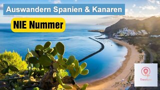 Auswandern Spanien - Kanaren | Alles über die N.I.E Nummer