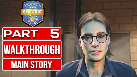 POLICE SHOOTOUT Gameplay Walkthrough PART 5 No Commentary