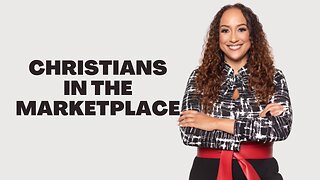 Upholding Christian Values in the Marketplace