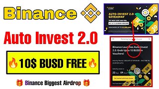 Binance Auto Invest 20 10 BUSD Giveaway 🔥 Get 10 Free Airdrop