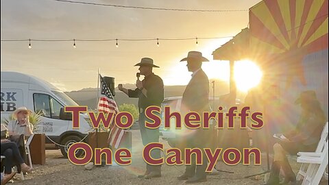 TWO SHERIFFS - ONE CANYON