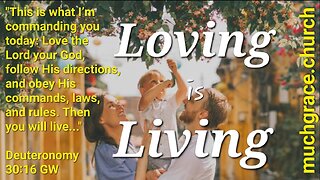 Loving is Living (2) : Let His Love Out