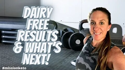MY DAIRY FREE MONTH RESULTS!! | REVEALING OUR NEXT CHALLENGE!! | I NEED YOUR HELP!! | MISSION KETO