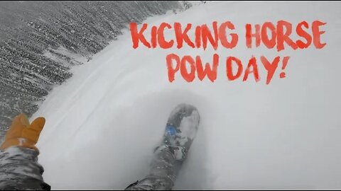 POW DAY! (Snowboarding in Kicking Horse) | The Promised Land SE3 EP4