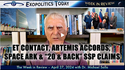 ET Contact, Artemis Accords, Space Ark and “20 and back” SSP claims