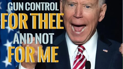 More Gun Control For Thee & Not For Me - Biden says "Beware the Ghost Guns" - TAFL