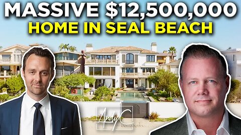 Inside a $12,500,000 MASSIVE Home In Seal Beach With Andy Dane Carter and Tim Smith