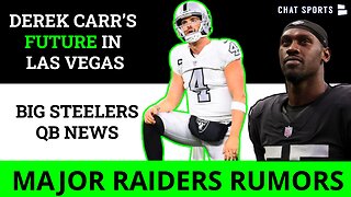 MAJOR Raiders Rumors On Derek Carr’s Future & Chandler Jones + Steelers News Ft. Kenny Pickett