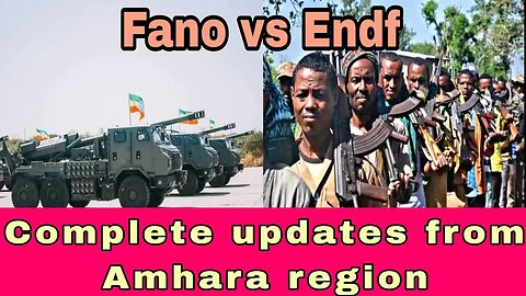 Complete Battlefield Update from Amhara Region