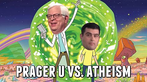 Prager U Says Atheists Have Faith in the Multiverse