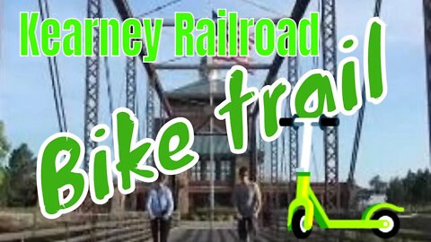 Railway Bike Trail Kearney Nebraska. Episode 8