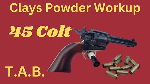 Uberti Colt 45 using Clays Powder