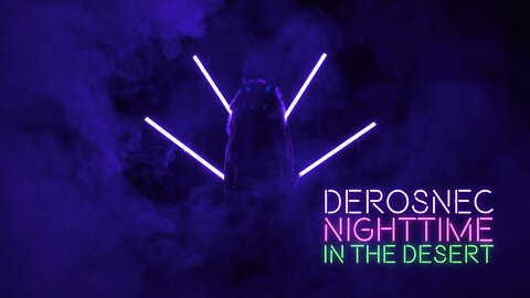 DEROSNEC - Nighttime In The Desert