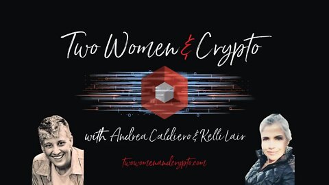Two Women & Crypto Live Stream
