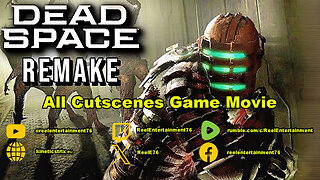 Dead Space Remake All Cutscenes Game Movie