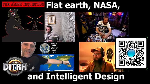 [The Amish Inquisition Podcast] 166 - David Weiss : Flat Earth, NASA and Intelligent Design