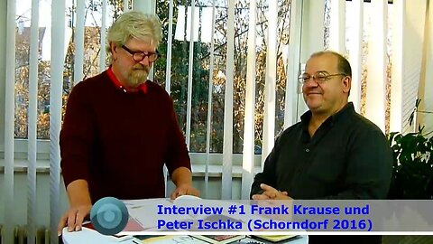 Interview #1 Frank Krause und Peter Ischka (Nov. 2016)