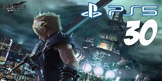 Final Fantasy 7 Remake Chapter 9 | 030