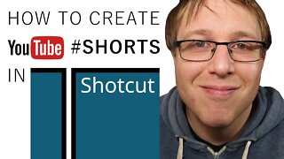 How to Create YouTube Shorts in Shotcut