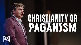Christianity or Paganism