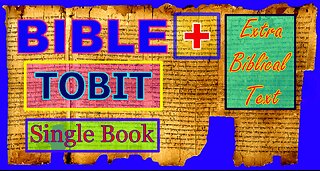 The Bible Plus - The Book Of Tobit