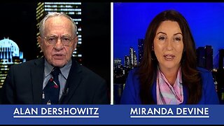 Dershowitz and Devine Tonight on Life, Liberty and Levin