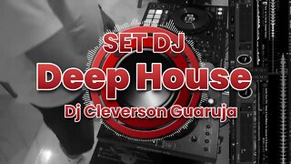 SET DJ DEEP HOUSE EXTENDED MIX