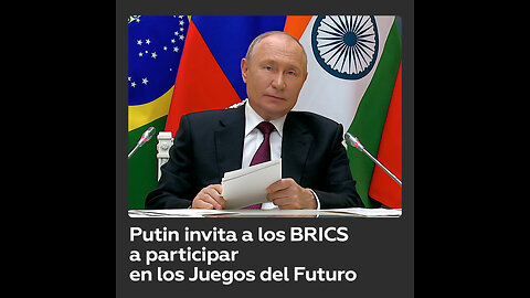 Putin invita a los países del BRICS a participar en los Juegos del Futuro en Kazán