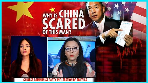 Feds Targeted, Arrest Miles Guo For Blowing Whistle On CCP Scheme To Destroy America - Alicia Powe
