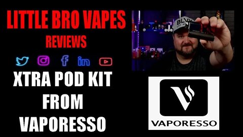 LIVE XTRA POD KIT REVIEW FROM VAPORESSO