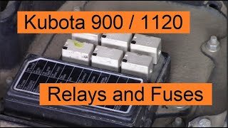 Kubota 900 / 1120 Relay & Fuse Location - Cooling Fan Kept Running