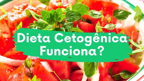 Dieta Cetogênica Como Funciona