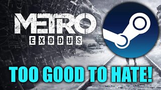 Gamers Review Bomb The Metro Exodus Steam Page...WITH PRAISE!