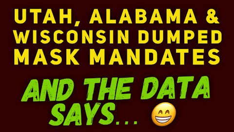Utah, Alabama & Wisconsin ended mask mandates. What happened next?!