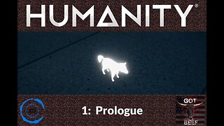 Humanity 1: Prologue