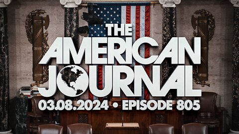 The American Journal - FULL SHOW - 03/08/2024