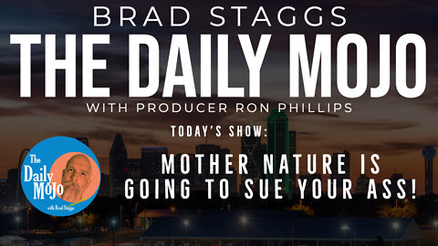 Mother Nature Is Gonna Sue Your Ass - The Daily Mojo