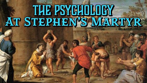 The Psychology at Stephen's Martyr