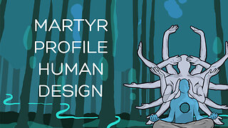 Martyr profile - Human design