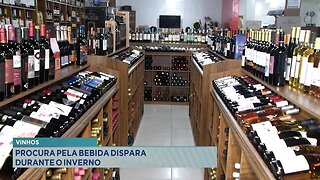 Vinhos: Procura pela Bebida Dispara no Inverno.