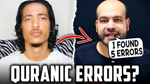 EX-CHRISTIAN CLAIMS HE FOUND 5 ERRORS IN THE QURAN