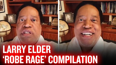 Larry Elder’s 'ROBE RAGE' Compilation on Systemic Racism; White Savior Politicians & MORE