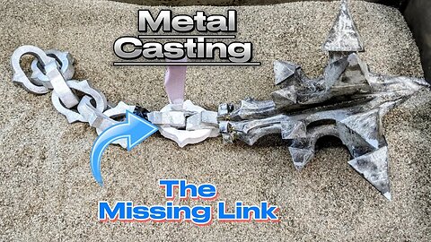 Metal Casting the Missing Link