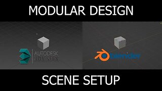 3DS Max & Blender! - Modular Design Setup