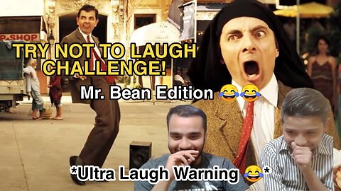 Cross-Generational Chuckles: The Ultimate Try Not to Laugh Challenge Mr. Bean Edition